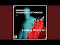 Losing Control (Extended Mix)