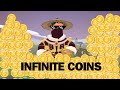 How to get infinite coins