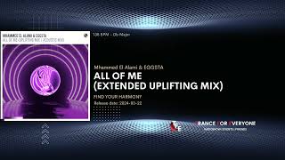 Mhammed El Alami & EGGSTA - All Of Me (Extended Uplifting Mix) FIND YOUR HARMONY
