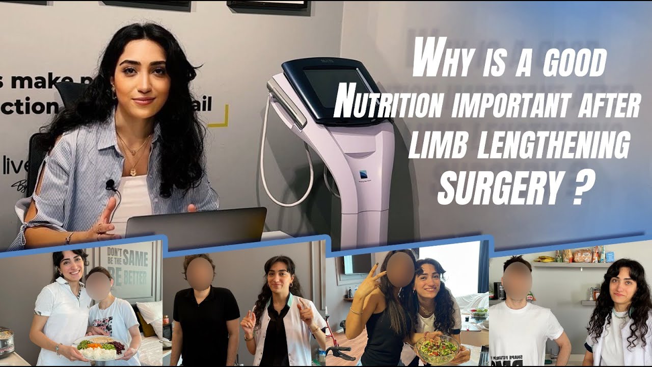 why-is-a-good-nutrition-important-after-limb-lengthening-surgery-youtube