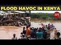 200 Dead, Tourists Trapped! Catastrophic Floods Ravage Kenya