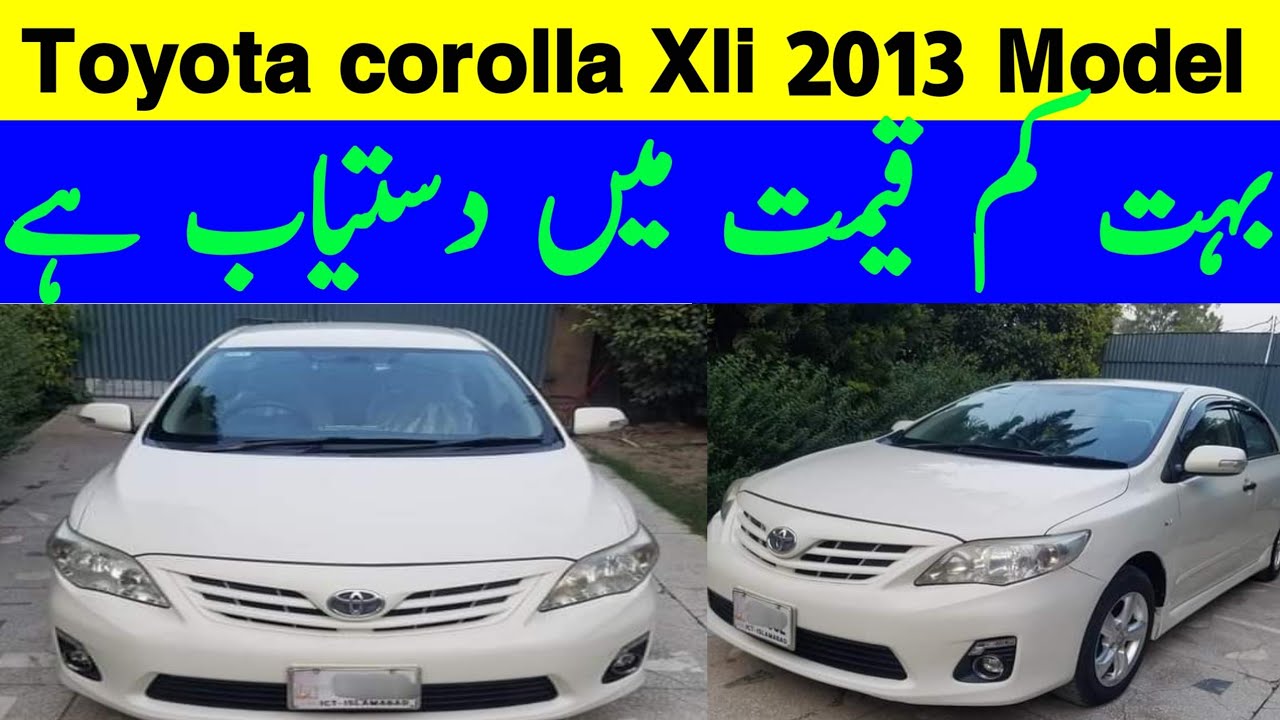 Cars for sales in pakistan Toyota corrolla Xli 2013 ModelOlx used