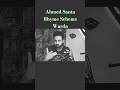 أحمد سانتا وردة Rhyme Scheme Rap Hiphop اكسبلور راب 