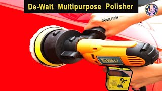 De-Walt multipurpose polisher DWE6401 car polisher buffer 220VAC review &amp; unboxing |Redh tec
