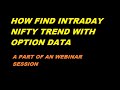 How to find intraday nifty trend With Nitin Murarka/ stock research