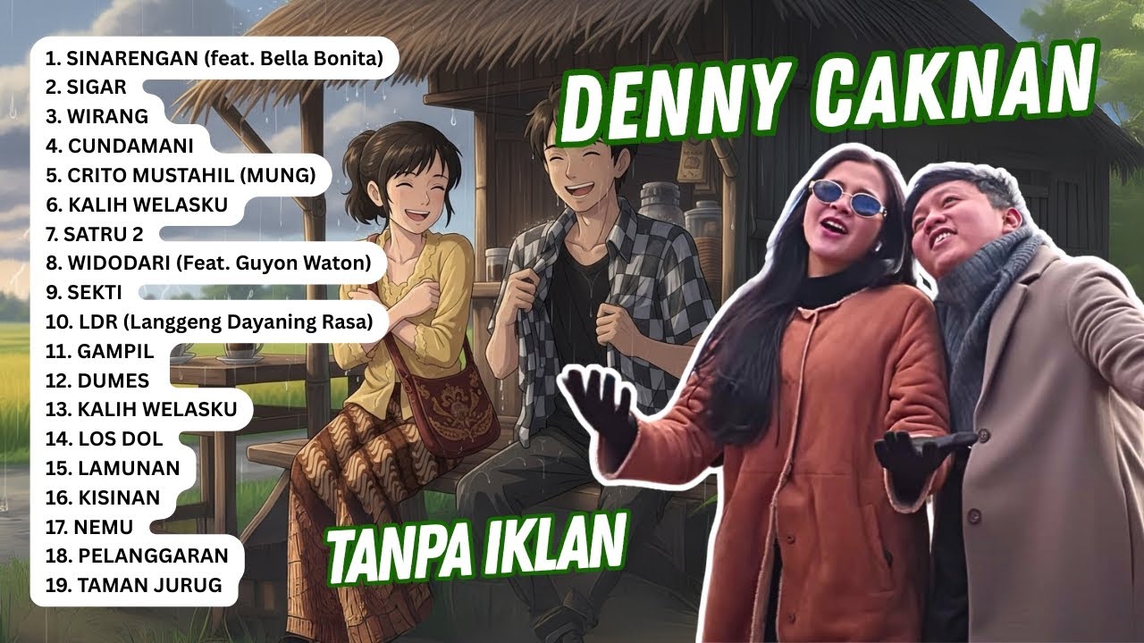 TERBARU 2025 SINARENGAN DENNY CAKNAN FULL ALBUM