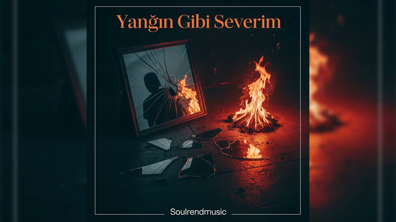 SoulrendMusic – Yangın Gibi Severim (Official Audio)