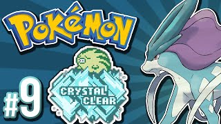 Pokemon Crystal Clear - Gotta Go Fast | PART 9