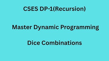 CSES DP-1,Dice Combinations Recursion