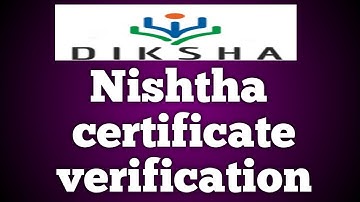 Nishtha certificate verification/ DIKSHA certificate verification