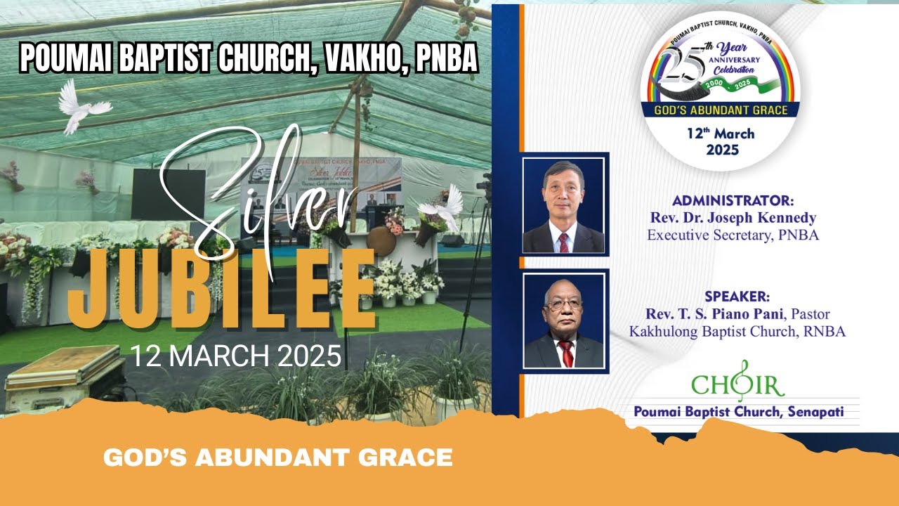 POUMAI BAPTIST CHURCH, VAKHO, PNBA | Silver Jubilee | Live
