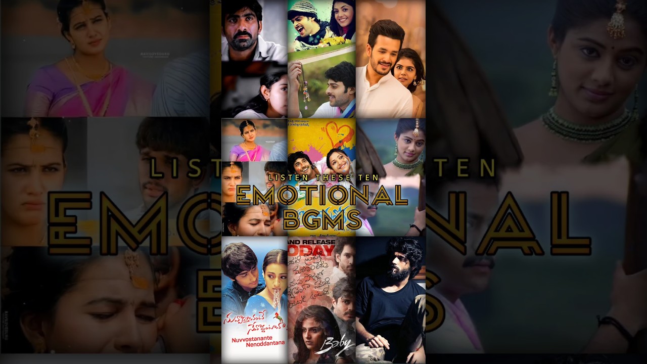 Top 10 Telugu emotional bgms