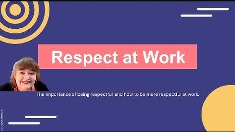 DHE Presents: RESPECT AT WORK