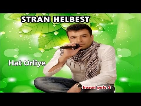 Hozan Pale - Hat Orliye - KÜRTÇE ŞARKILAR