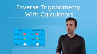 Inverse Trigonometry With Calculators - Solving for Angles