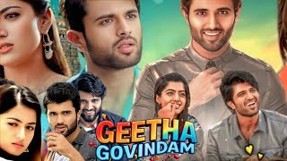 Geetha Govindam Full Movie In Hindi Dubbed | Vijay Devrakonda | Rashmika | Review & Facts