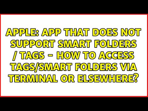 App that does not support Smart Folders / Tags - how to access Tags/Smart Folders via Terminal