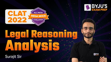 CLAT 2022: Legal Reasoning Section - Mega Mock Analysis (10th – 12th) June | CLAT Mock Test !!!