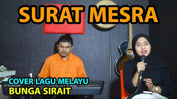 Surat Mesra Cover Lagu Melayu - Bunga Sirait @FikriAnshori19