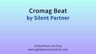 Cromag beat by Silent Partner 1 HOUR