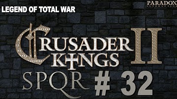 Crusader Kings 2: Ironman SPQR Achievement Challenge Part 32