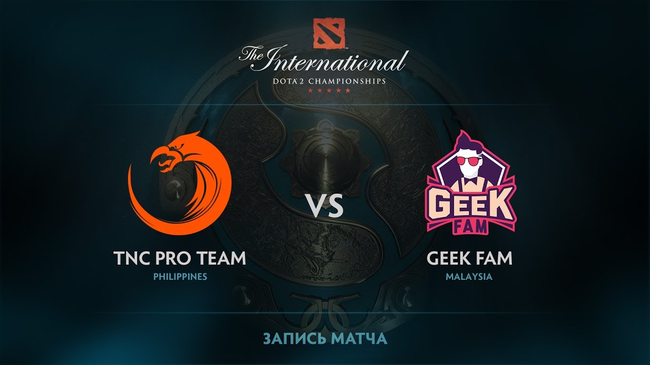 TNC Pro Team vs Geek Fam, The International 2017 SEA Qualifier