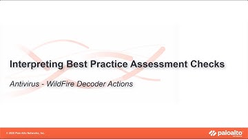Antivirus Profile - WildFire Decoder Actions - Interpreting BPA Checks - Objects