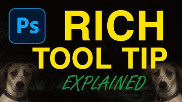Adobe Photoshop Tutorial: Rich Tool Tips