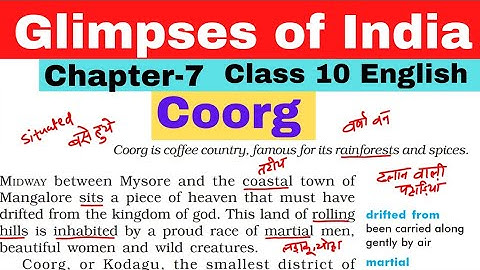 Coorg Class 10 English | Class 10 English Chapter 7 Glimpses of India |