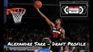 Basketball Rewind | 2024 NBA Draft Profile - Alexandre Sarr