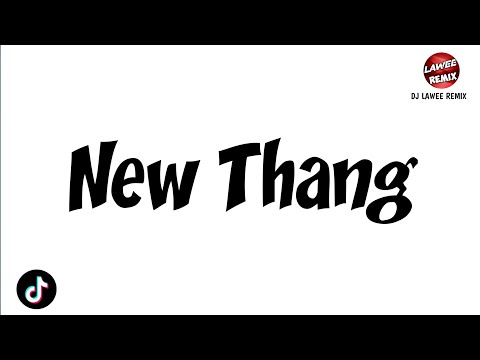 #เพลงแดนซ์ #มาแรง #เบสเเน่นๆ #กำลังมาแรงใน Tik Tok ( New Thang -Redfoo ) (DJ LAWEE REMIX)