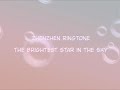 Zhenzhen Ringtone/ رنة هاتف بطلة مسلسل المع نجم في السماء 🤗⁦❤️⁩ Mp3 Song