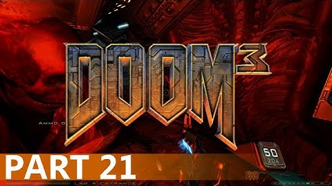 Doom 3 - A Playthrough, Part 21