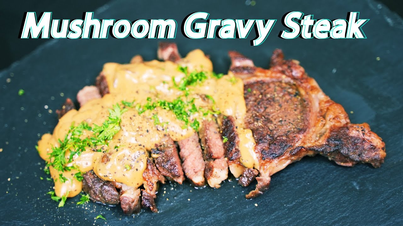 How to Make the BEST Mushroom Gravy Ribeye Steak! YouTube