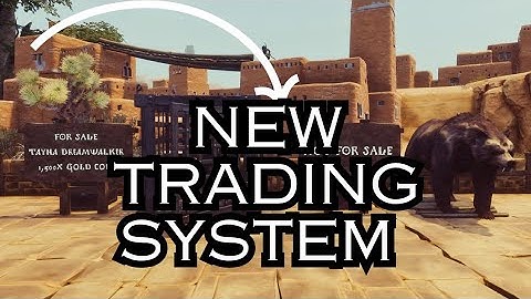 NEW THRALL AND PET TRADING SYSTEM CONAN EXILES 2025