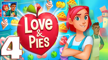 Love & Pies - Merge - Gameplay Walkthrough Part 4 (iOS, Android)