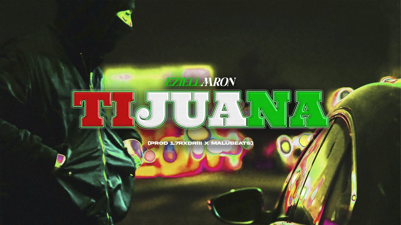 Watch TIJUANA - eziellaaron (Video Oficial) on YouTube Watch TIJUANA - eziellaaron (Video Oficial) on YouTube