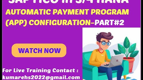 Automatic Payment Program (APP) Configuration Part#2