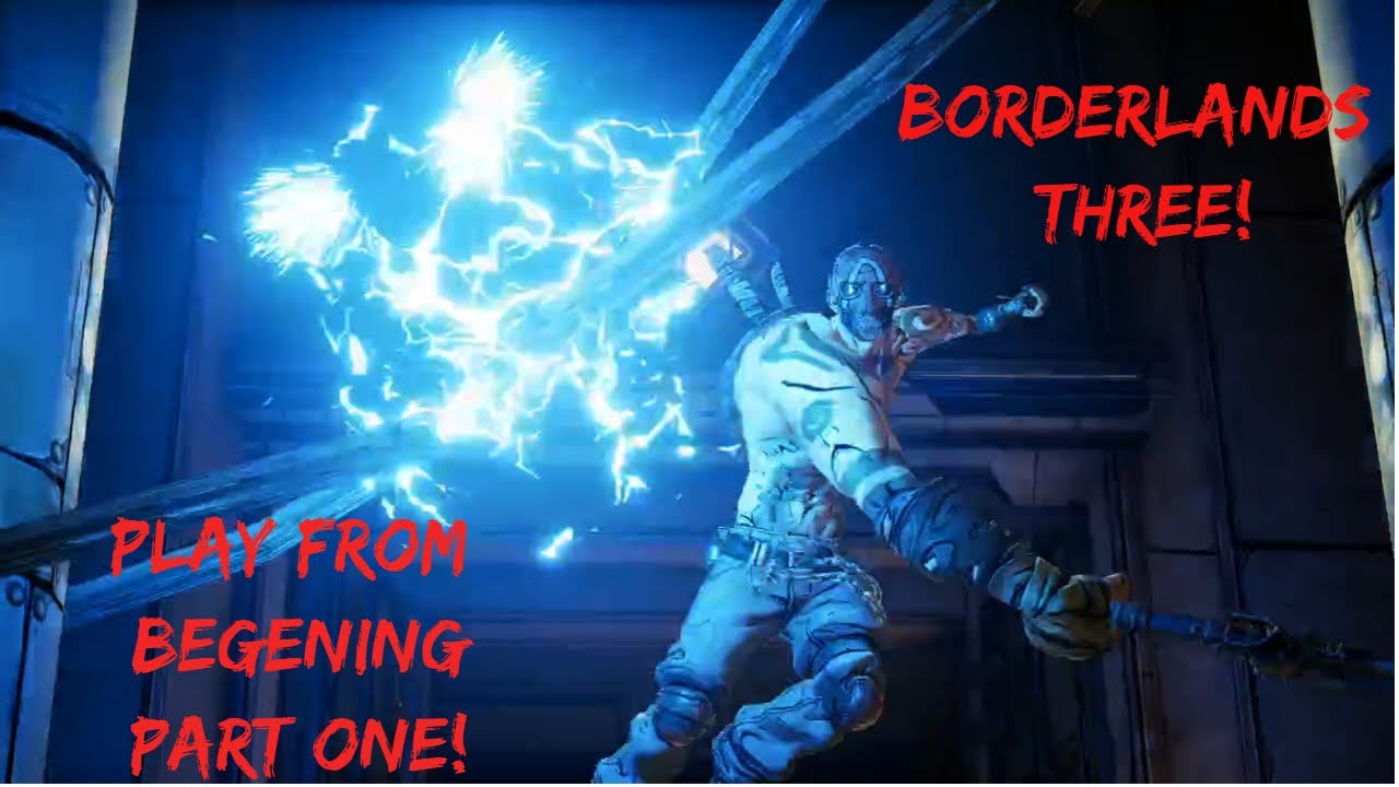 borderlands 3 playing from beginning. - YouTube