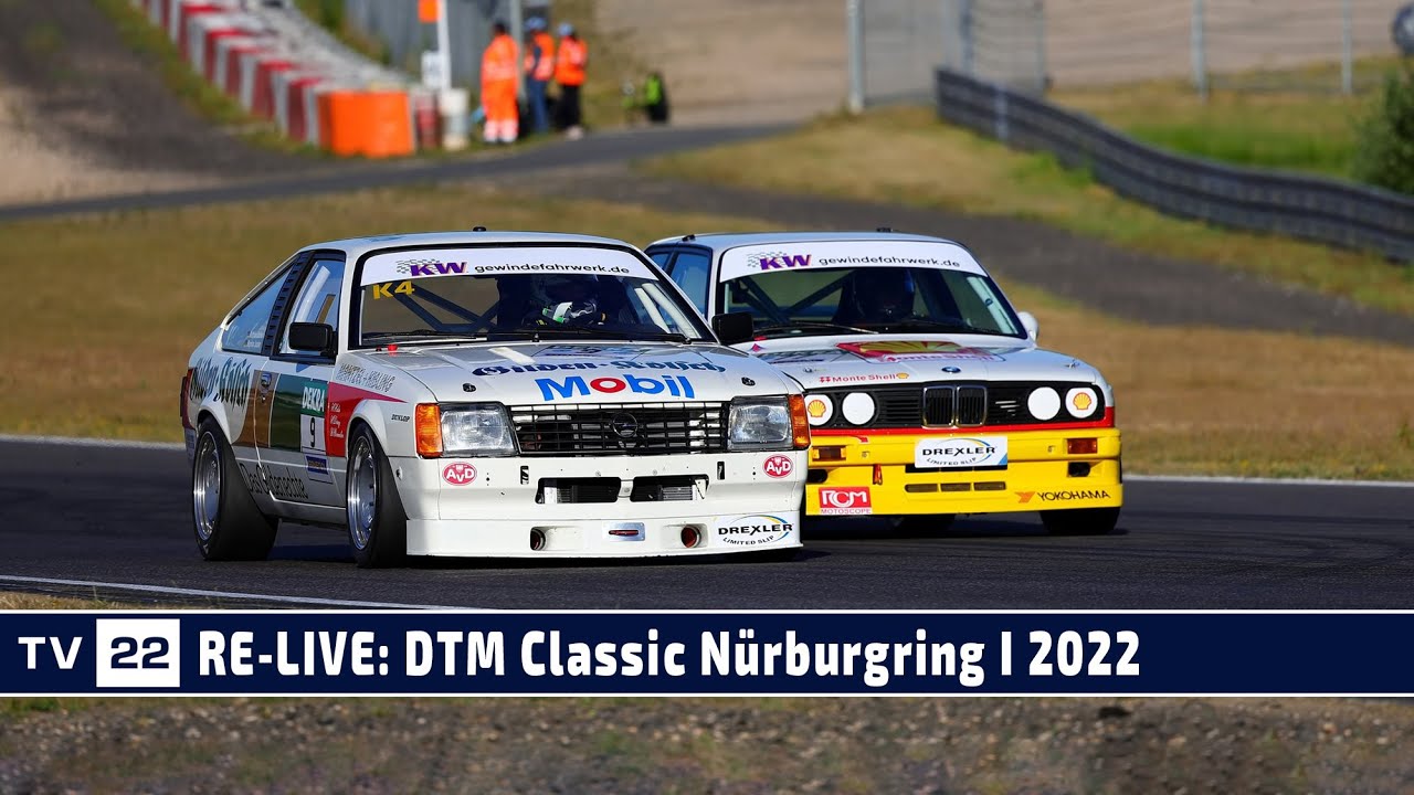 MOTOR TV22 RE-LIVE DTM Classic am Nürburgring Rennen 1 im Rahmen des Oldtimer Grand Prix 2022 MY SPORT MY STORY