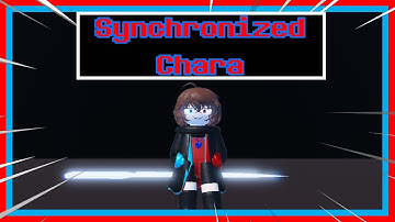 Synchronized Chara [Showcase] [Undertale: Timeline Collapse]