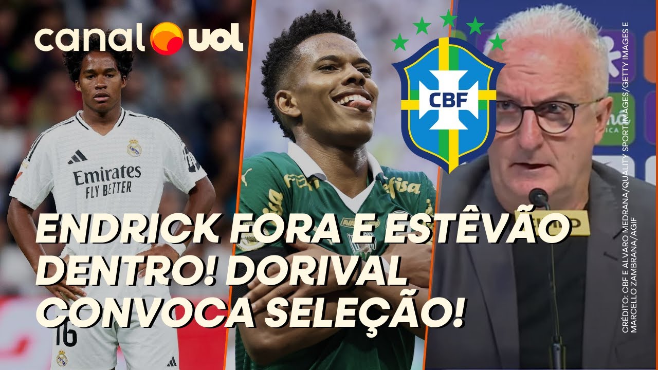 SELEÇÃO BRASILEIRA: VEJA CONVOCAÇÃO DE DORIVAL COM ENDRICK FORA, ESTÊVÃO DE VOLTA E NOVIDADE NA ZAGA