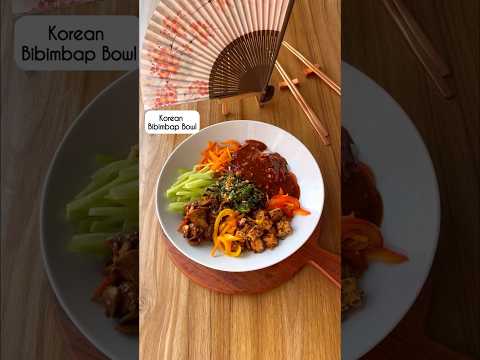 15 mins Korean Buddha Bowl - Bibimbap