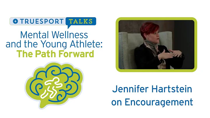 Mental Wellness and the Young Athlete - Jennifer H...
