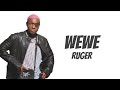WEWE- Ruger (official lyric video)