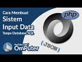 Cara membuat fitur edit data pada sistem input data tanpa database sql yang saya buat ini