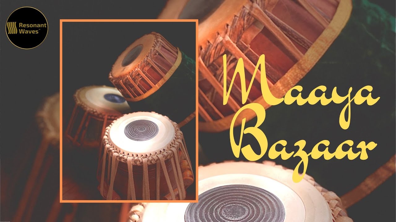 Maaya Bazaar (Tabla - Mridangam FUSION)