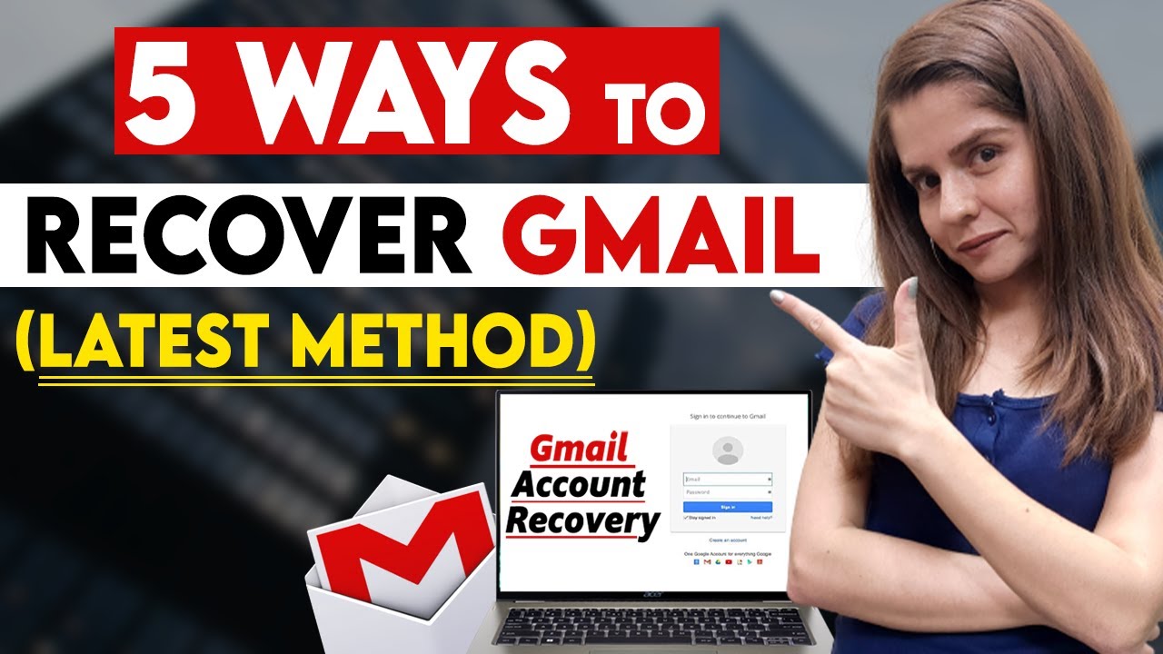 How To Recover Gmail Account Recover Hacked Gmail Account 5 Ways To