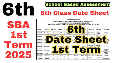 6th class SBA 1st Term Date Sheet Official 2024-2025 | School Based Assesment | SBA 1st Term 2025