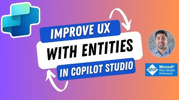 Improve User Experience with Entities in Microsoft Copilot Studio